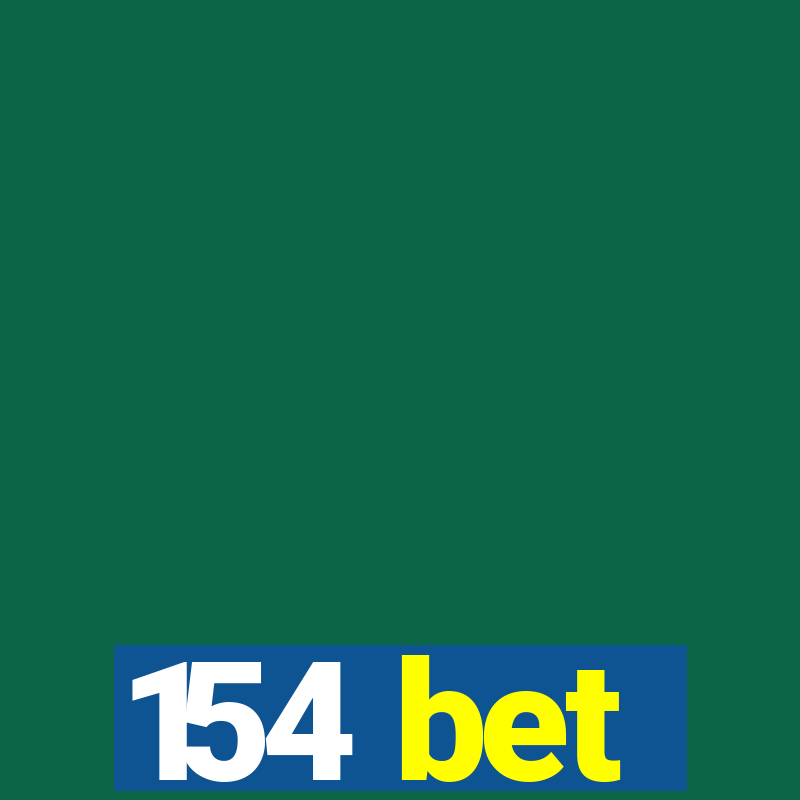 154 bet